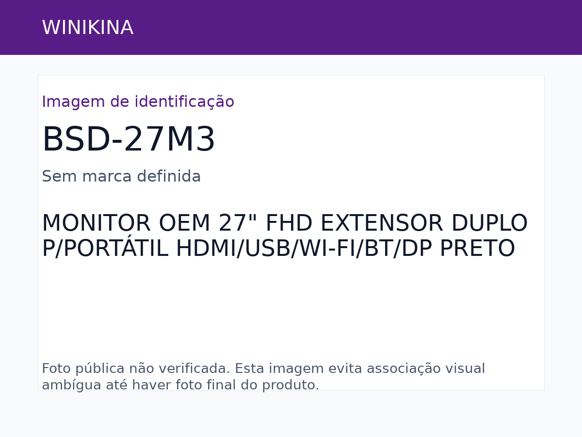 MONITOR OEM 27" FHD EXTENSOR DUPLO PARA PORTÁTIL HDMI/USB/WI-FI/BT/DP PRETO